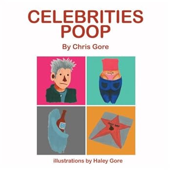 Paperback Celebrities Poop by Chris Gore Book
