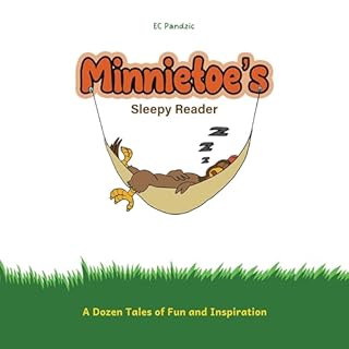 Minnietoe's Sleepy Reader Audiobook By EC Pandzic cover art