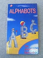 Alphabots 0915391015 Book Cover