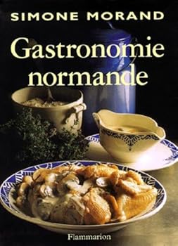 Hardcover La gastronomie normande [French] Book