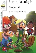 El rebost màgic (El Barco de Vapor Blanca)