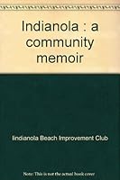 Indianola : a community memoir 0966737601 Book Cover