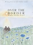 piano bord droit  Over the Border Piano-Vocal Score