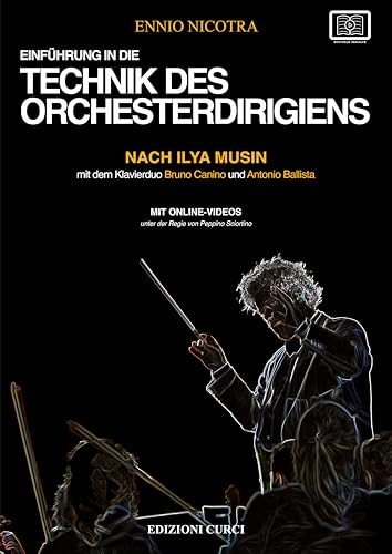 Photo de Einführung in die Technik des Orchesterdirigierens nach Ilya Musin: mit dem Klavierduo Bruno Canino und Antonio Ballista (mit...