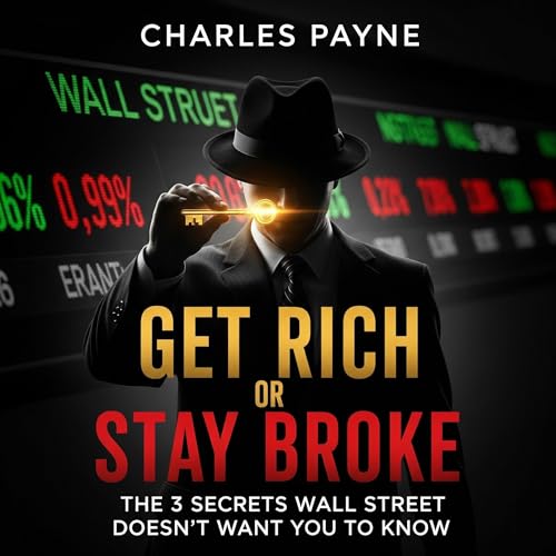 Get Rich or Stay Broke Audiolibro Por Charles Payne arte de portada