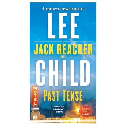 Past Tense: A Jack Reacher Novel