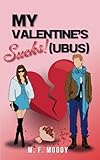 My Valentine's Sucks!(ubus)