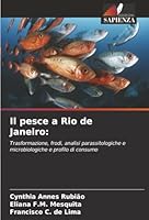 Il pesce a Rio de Janeiro (Italian Edition) 6207819055 Book Cover