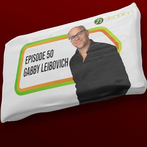 E50 | Gabby Leibovich | Retail Legend | E-Commerce | Online Sales | Entrepreneur | Investor