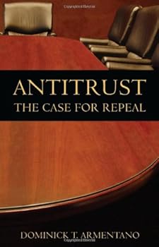 Paperback Antitrust: The Case for Repeal Book