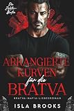 Cover zum Buch Arrangierte Kurven für die Bratva