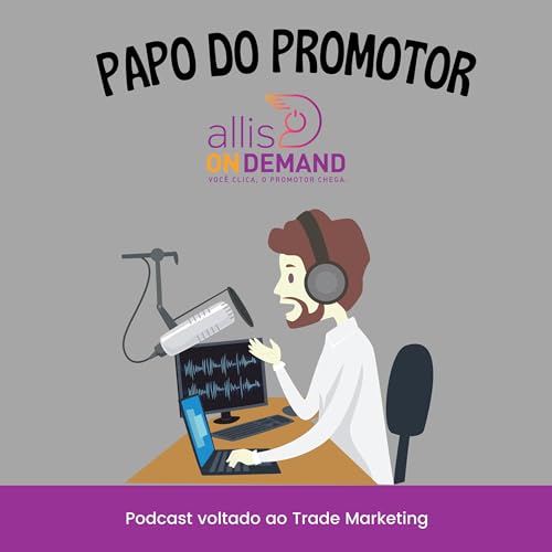 Papo do Promotor Podcast Por Treinamento AOD arte de portada