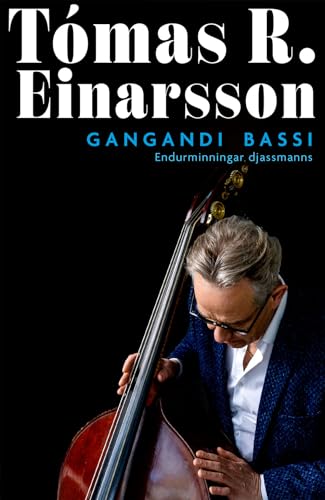 Gangandi bassi (Icelandic Edition)