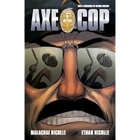 Axe Cop Volume 3
