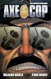 Axe Cop Vol. 3