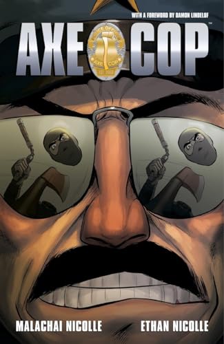 Axe Cop Volume 3