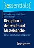 messestand ideen spiele  Disruption in der Event- und Messebranche: Den digitalen Aufbruch mitgestalten (essentials)