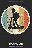 elektro scooter 800 watt e-scooter  Notizbuch: Elektroscooter Elektro Scooter E-Scooter E-Roller Elektrischer Roller Fahrer Elektro-Roller  Retro Vintage Grunge Style Tagebuch, ...  ca. A5 mit Linien  120 Seiten liniert