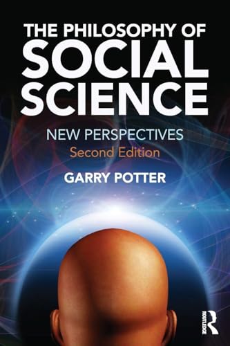 Preisvergleich Produktbild The Philosophy of Social Science: New Perspectives, 2nd edition
