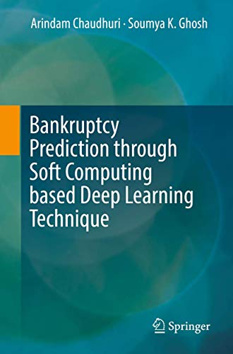 Bankruptcy Prediction through Soft Computing based Deep Learning Technique view 2