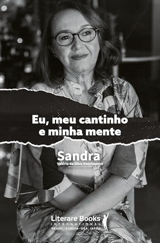 Eu, meu cantinho e minha mente