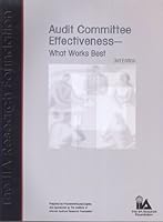 Audit Committee Effectiveness: What Works Best, 4th Edition 0894134469 Book Cover