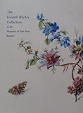 The Forsyth Wickes Collection in the Museum of Fine Arts Boston