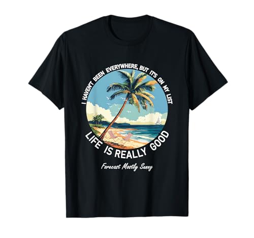 Life Is Really Good Summer Beach Vacaciones Gráfico Camiseta