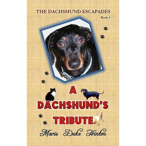 A Dachshund's Tribute Audiolibro Por Mavis Duke Hinton arte de portada