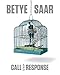 Betye Saar: Call and Response