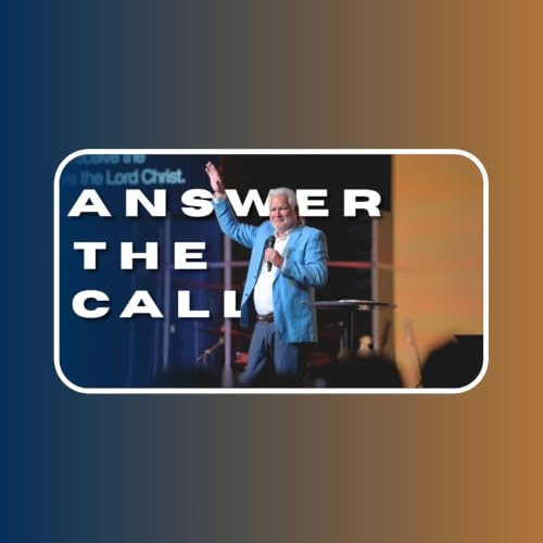 Answer the Call! Pastor John Huizing | Sept. 6