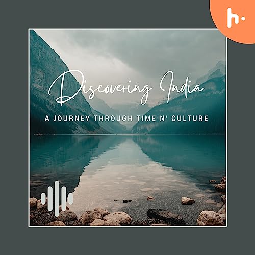 Discovering India : A Journey through time and culture cover art