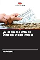 La loi sur les ONG en Éthiopie et son impact 6208651794 Book Cover