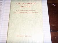 The triumph of honour: Burgundian origins of the Elizabethan Renaissance 9060214153 Book Cover