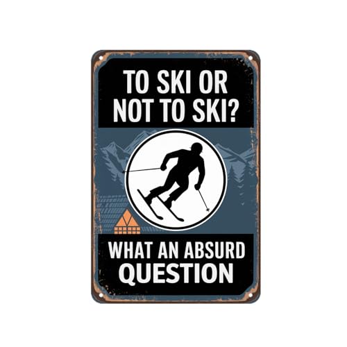 Twvvcteyc Funny ski Slogan tin Sign Vintage Skiing Humor Metal