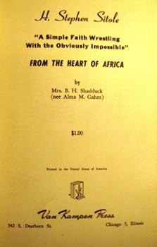 H. Stephen Sitole "a Simple Faith Wrestling With the Obviously Impossible" From the Heart of Africa