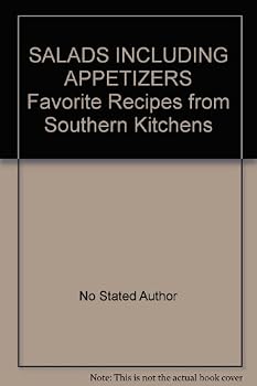 Hardcover SALADS INCLUDING APPETIZERS Favorite Recipes from Southern Kitchens Book