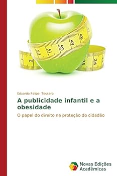 Paperback A publicidade infantil e a obesidade [Portuguese] Book