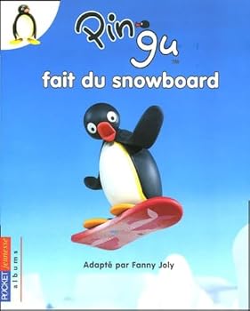 Mass Market Paperback Pingu fait du snowboard (3) [French] Book