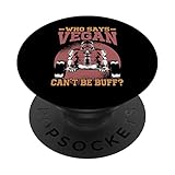 who says vegan can't be buff? - funny gorilla - vegetarian popsockets popgrip intercambiabile