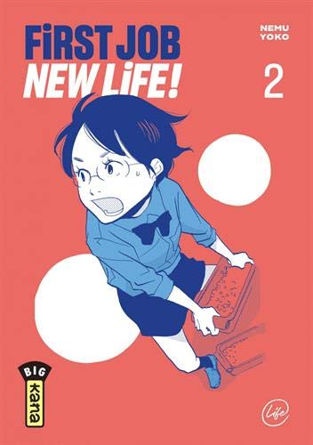 First Job, New Life — Tome 2