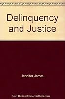 Delinquency & Justice 0394333713 Book Cover