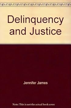 Hardcover Delinquency & Justice Book