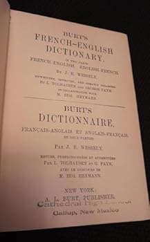 Hardcover Burt's French-English Dictionary in Two Parts French-English, English-French Book