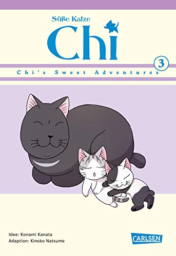 Süße Katze Chi: Chi's Sweet Adventures 3: Comedy-Manga-Serie für Kinder ab 8 Jahre mit neuen Abenteuern des niedlichen Kätzchens - in Vollfarbe und westlicher Leserichtung