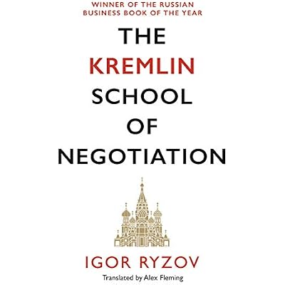 The Kremlin School of Negotiation
