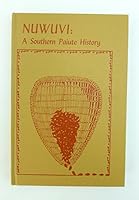 Nuwuvi: A Southern Paiute History B000E1DA8O Book Cover