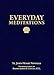 Everyday Meditations
