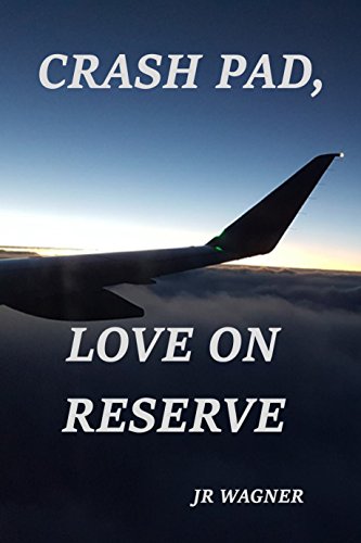 Crash Pad, Love On Reserve (English Edition)