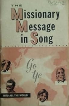 Paperback The Missionary Message in Song Book